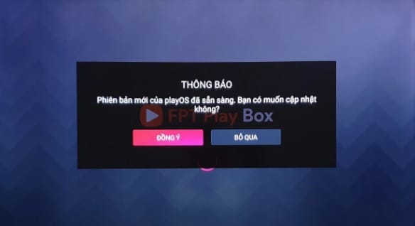 Cập nhật phần mềm để sửa lỗi mất kênh trên box Fpt Play